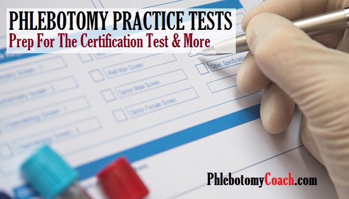 Phlebotomy final exam practice test